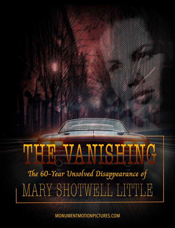 THE-VANISHING--The-60-Year-Unsolved-Disappearance-of-Mary-Shotwell-Little-Poster-28May2025-700x910 THE-VANISHING--The-60-Year-Unsolved-Disappearance-of-Mary-Shotwell-Little-Poster-28May2025-700x910